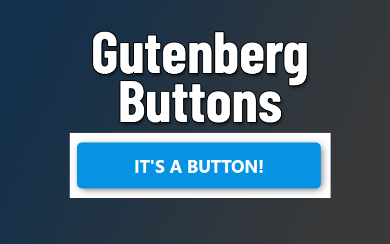 Gutenberg Buttons CSS Styles and effects