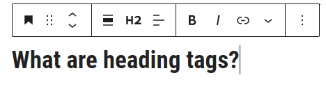 Example of an H2 heading block (Gutenberg)
