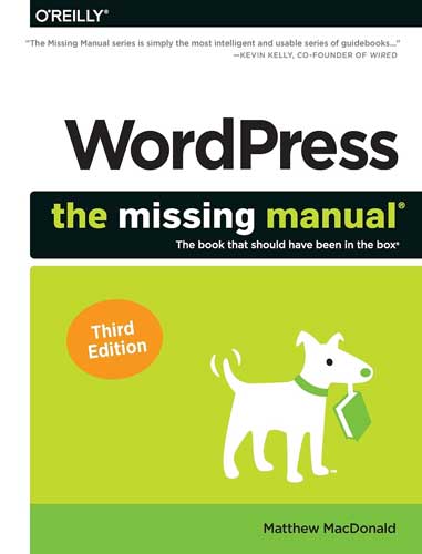 WordPress the Missing Manual (3rd Edition)